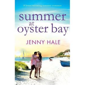 Summer at Oyster Bay -- Jenny Hale